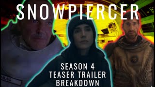 Snowpiercer Season 4 Teaser Trailer Breakdown ❅ [upl. by Benedick]