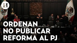 Juez federal ordena no publicar la reforma al Poder Judicial Senado la declara constitucional [upl. by Neilla]