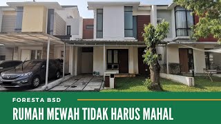 Rumah Dijual Foresta BSD City  FIORE [upl. by Eissel]