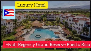 Hyatt Regency Grand Reserve Puerto Rico Luxury Hotel Rio Grande Puerto Rico [upl. by Nasho]