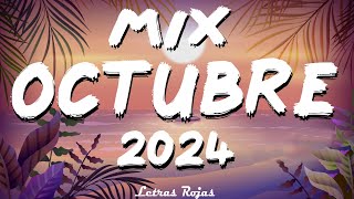 MIX OCTUBRE MUSICA LATINA 2024  NEW REGGAETON MUSICA 2024  MIX REGGAETON MUSICA 2024 [upl. by Mort864]