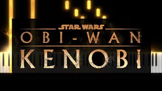 ObiWan Kenobi Theme New  Epic Piano Cover  Sheets [upl. by Mmada564]