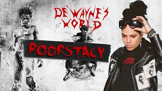 DeWaynes World  Poorstacy [upl. by Nadia422]