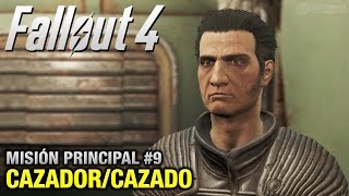 Fallout 4  Misión 9  CazadorCazado 1080p 60fps [upl. by Suiraj]