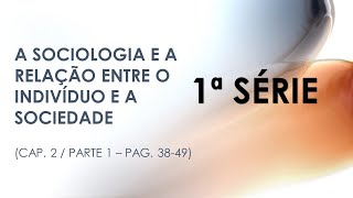 AULA 001  1ª SÉRIE  INDIVÍDUO E SOCIEDADE PARTE 1 [upl. by Samale]