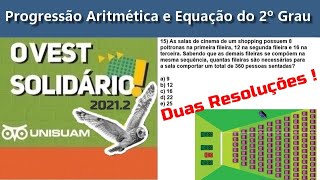 Progressão Aritmétcia e Equação do 2º Grau  Vest Solidário UNISUAM unisuam [upl. by Irahk]