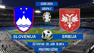 SLOVENIJA  SRBIJA  EURO 2024  20 Jun 1500 h  PRATIMO UŽIVO  uefa euro2024 fudbalsrbija [upl. by Eimmak359]