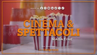 Cinema amp Spettacoli Magazine  20112024 [upl. by Ellebasi]