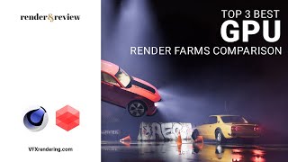 Top 3 best GPU render farm comparison  VFXrendering rating amp review [upl. by Best]