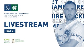 Live Stream Hampshire v Nottinghamshire  LV County Championship Day Three [upl. by Wellesley]