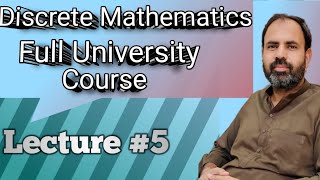 Discrete Mathematics full university course Lecture 5 discrete mathematics [upl. by Tomkiel]