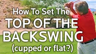 HOW TO SET THE PERFECT TOP OF THE BACKSWING POSITION Simple Drill [upl. by Aikrehs]