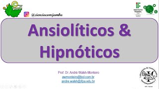 Psicofarmacologia Ansiolíticos amp Hipnóticos 12 [upl. by Nyltiac]