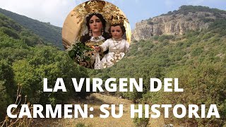 La Virgen del Carmen su historia [upl. by Lauro]