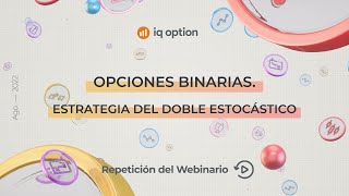 Opciones binarias Estrategia del Doble Estocástico [upl. by Ettenoitna]