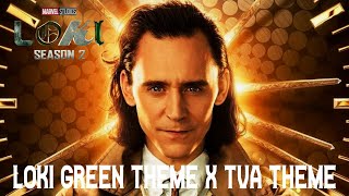 Loki  TVA x Avengers Theme  Green Version Mashup [upl. by Dorkas]