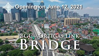 BGC  Ortigas Link Bridge opening on June 12 2021 [upl. by Eerrahs]