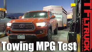 2016 Toyota Tacoma Real World Towing MPG Review How Fuel Efficient is the new Pickup [upl. by Aknahs]