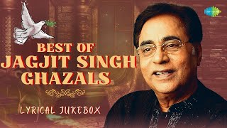 Best Of Jagjit Singh Ghazals Lyrical  Chithi Na Koi Sandesh  Woh Kagaz Ki Kashti  Best Gazal [upl. by Charlotta928]