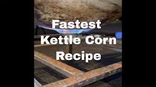 Make the Fastest Kettle Corn Recipe [upl. by Terrilyn560]