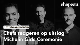 Week van Michelin Chefs reageren op uitslag Michelin Gids Ceremonie [upl. by Enyehc]