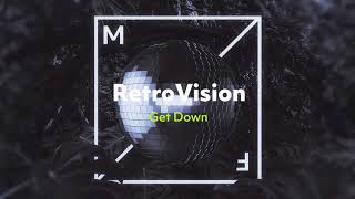 Retrovision  Get Down Official Visualizer [upl. by Anrol]