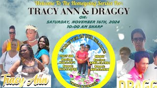 Funeral Services for the life of Tracy Ann amp Draggy [upl. by Neelik]