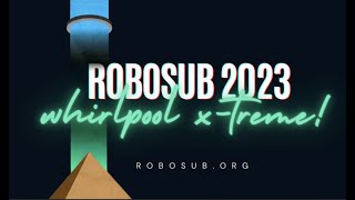 RoboSub 2023 Promo  RoboNation [upl. by Jasmine]