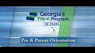 Georgia PreK Parent Orientation Video [upl. by Mcgannon]