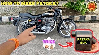 How To Make Pataka in Royalenfield Bullet 350 💥  Bullet 350 m Patake Kese Fode  b4bullet [upl. by Aihseuqram959]