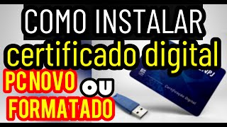 COMO INSTALAR CERTIFICADO DIGITAL EM PC NOVO ou formatado traduzindocomputador [upl. by Llerrac]