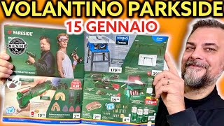 Volantino Parkside Lidl fai da te 15 gennaio 2024 Riccardo Muscarella [upl. by Harshman]