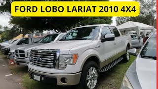 FORD LOBO LARIAT 2010 4X4 A BUEN PRECIO CALLE 4 AUTO TIANGUIS EL TAPATIO [upl. by Dincolo]