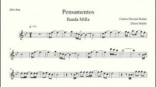 Partitura PENSAMENTOS  Banda Milla  Sax Alto [upl. by Ehtyde]