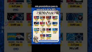 mis pronósticos para la semana 6 de la NFL nfl nflmx nflmexico nflespañol [upl. by Hennebery]