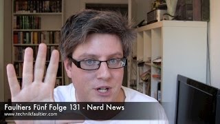 Faultiers Fünf Folge 131  Nerd News [upl. by Whitaker]