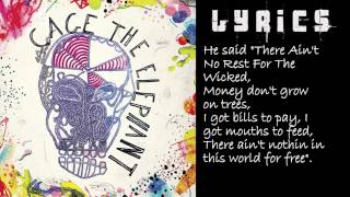 Aint No Rest For The Wicked Instrumental With Lyrics  Cage The Elephant [upl. by Yntrok]