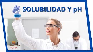 🧪 SOLUBILIDAD y pH [upl. by Nyrahtak859]