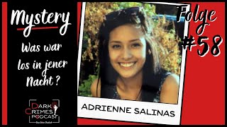 Der Mord an Adrienne Salinas  True Crime Deutsch Podcast [upl. by Miharba]