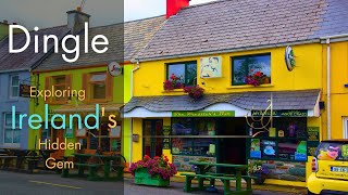 Exploring Dingle Revealing the Hidden Gems of Irelands West Coast [upl. by Fairman]