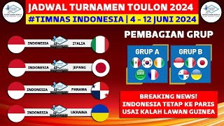 RESMI Jadwal Turnamen Toulon 2024  Timnas Indonesia vs Italia  TOULON CUP 2024  Live RCTI [upl. by Ingrid]