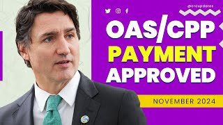 2 Minute Ago New CPPOAS Payment Approved For Canadian Seniors in November  OAS Pension [upl. by Socin]