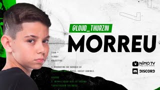 URGENTE LOUD THURZIN MORREU [upl. by Nosduj]