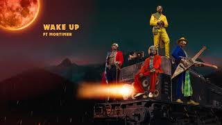 Sauti Sol ft Mortimer  Wake Up Official Audio SMS Skiza 9935654 to 811 [upl. by Carlin736]