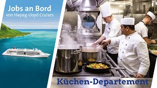 Job als Chef de Partie an Bord von HapagLloyd Cruises  KüchenJobs auf MS EUROPA 2 [upl. by Gipsy]