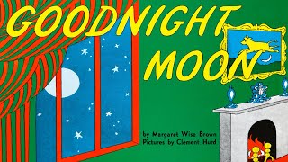 Goodnight Moon – 🌕 Read aloud of classic kids book with music in fullscreen HD [upl. by Niassuh349]