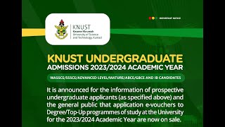 KNUST ADMISSIONS 20232024 ACADEMIC YEAR ARE NOW ON SALE [upl. by Charmane]