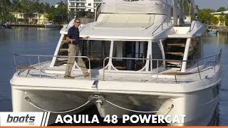 Aquila 48 Power Catamaran Boat Review  Performance Test [upl. by Kowalski]