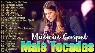 Louvores de Adoração  20 Hinos Para Quebrar Toda Maldição  As Melhores Músicas Gospel Mais Tocadas [upl. by Hanako643]