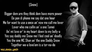 Snow  Informer ft MC Shan Lyrics [upl. by Dahlstrom]